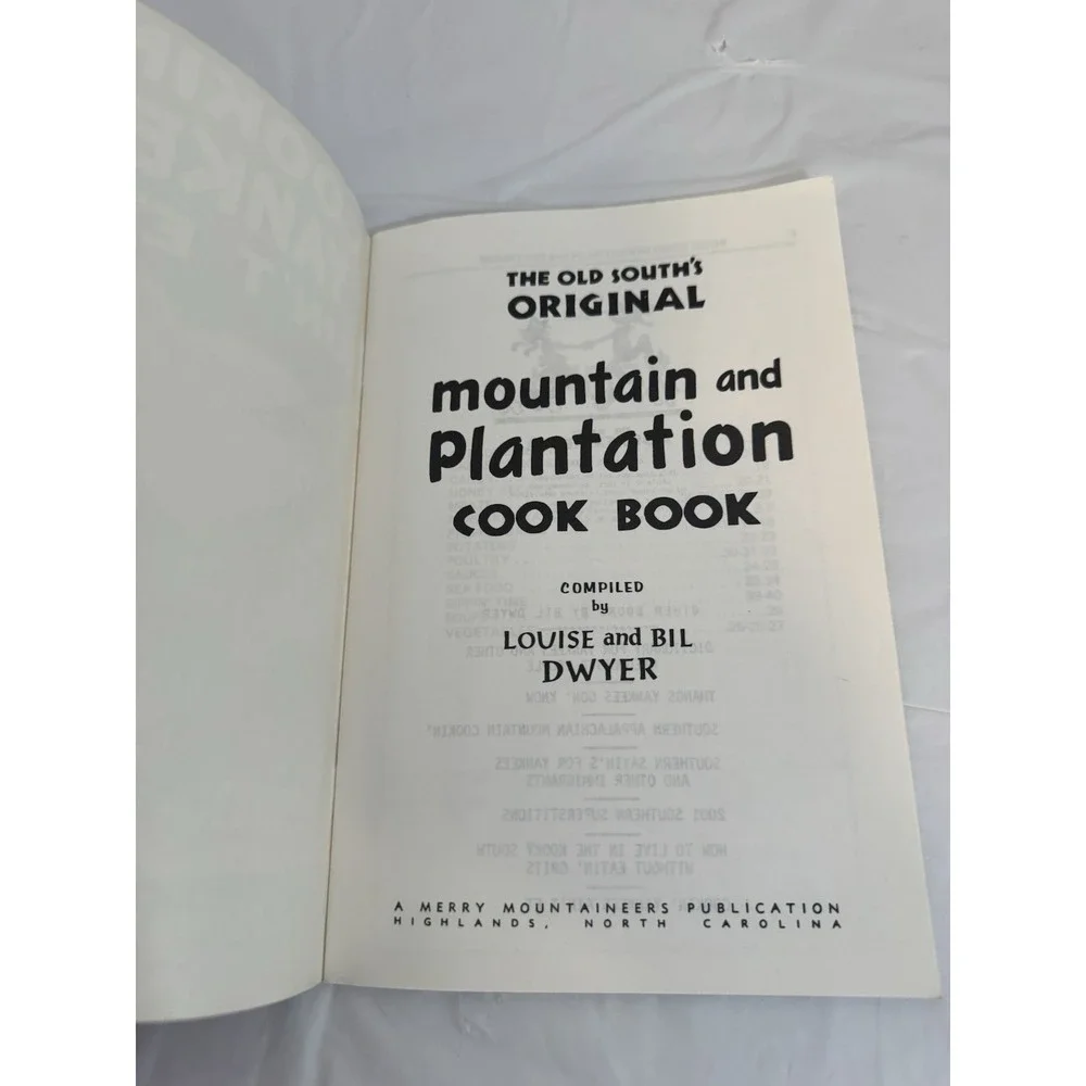 Cookin' Yankees Ain't Et Cookbook Ol' Plantation and Mountain Recipes Dwyer 1980